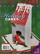 American Cake Decorating - Holiday Cakes