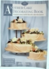 Another Cake Decorating Book by Jill Maytham
