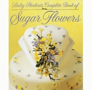 Complete Book Of Sugar Flowers by Lesley Herbert