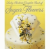 Complete Book Of Sugar Flowers by Lesley Herbert