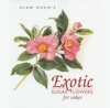 Exotic Sugar Flowers For Cakes by Alan Dunn