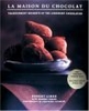 La Maison du Chocolat: Transcendent Desserts by the Legendary Chocolatier Robert Linxe