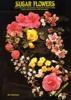 Sugar Flowers By Jill Maythem