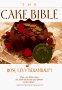 The Cake Bible by Rose Levy Beranbaum