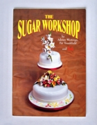 The Sugar Workshop by Adrian Westrope & Pat Trunkfield