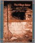 The Village Baker by Joe Ortiz