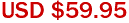USD $59.95