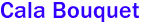 Cala Bouquet