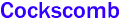 Cockscomb 