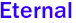 Eternal