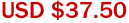 USD $37.50