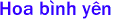 Hoa b�nh y�n