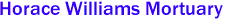 Horace Williams Mortuary