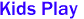 Kids Play 
