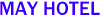 MAY HOTEL
