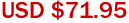 USD $71.95