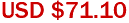 USD $71.10