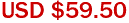 USD $59.50