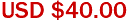 USD $40.00