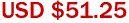USD $51.25