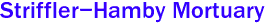 Striffler-Hamby Mortuary  