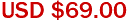 USD $69.00