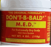 Don't- B- Bald Hair & Scalp M.E.D Extremely Dry Scalp 4oz