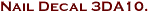 Nail Decal 3DA10.