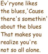 Anywhere Someone Starts Singing the Blues (Blues Solo)