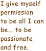 I Give Myself Permission (Blues Chant with Drum Circle)