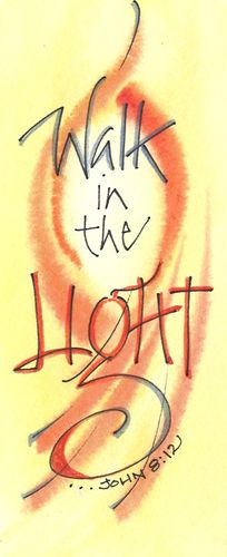 Walk in the Light Bookmark