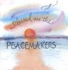 3x3 Magnet "Blessed Peacemakers"