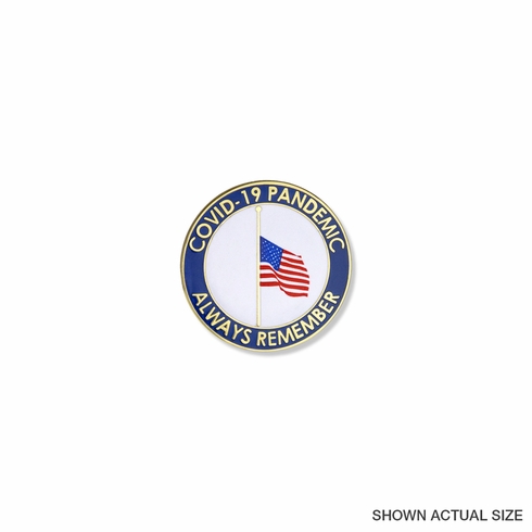 1-1/4 INCH HALF MAST AMERICAN FLAG COVID-19 PANDEMIC "ALWAYS REMEMBER" LAPEL PIN
