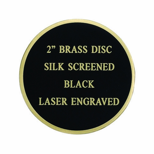 2 INCH  BRASS DISC SCREENED BLACK