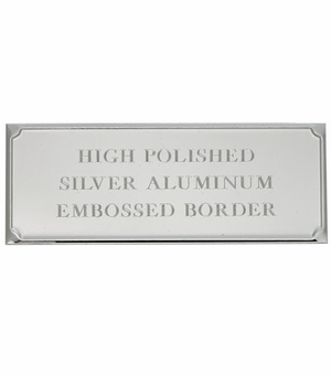 4-1/8 X 1-9/16 Inch Silver Aluminum Embossed Plate with Beveled Edge