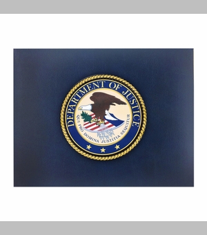 9 x 11-3/4 INCH BLUE CERTIFICATE HOLDER WITH 4 INCH DEPARTMENT OF JUSTICE EMBOSSED PRINTED ALUMINUM MEDALLION 