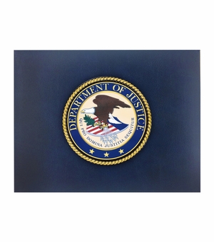 9 x 11-3/4 INCH BLUE CERTIFICATE HOLDER WITH 4 INCH DEPARTMENT OF JUSTICE EMBOSSED PRINTED ALUMINUM MEDALLION 