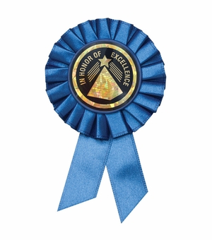 BLUE ROSETTE AWARD RIBBON WITH 2 INCH IN HONOR OF EXCELLENCE MYLAR INSERT