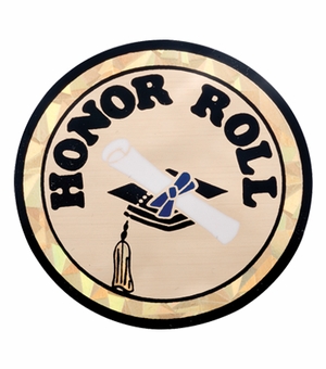 2 Inch in Diameter Round Honor Roll Themed Insert with Mylar Detailing
