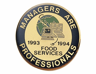 MANAGERS ARE PROFESSIONALS FOOD SERVICES PIN