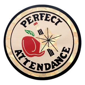 2 Inch in Diameter Round Perfect Attendance Insert with Mylar Detailing