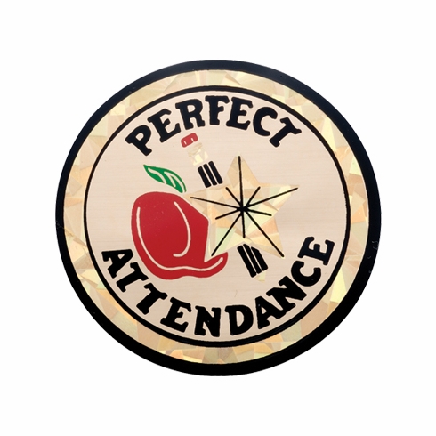 2 Inch in Diameter Round Perfect Attendance Insert with Mylar Detailing