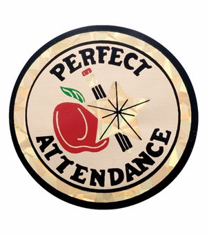 2 Inch in Diameter Round Perfect Attendance Insert with Mylar Detailing
