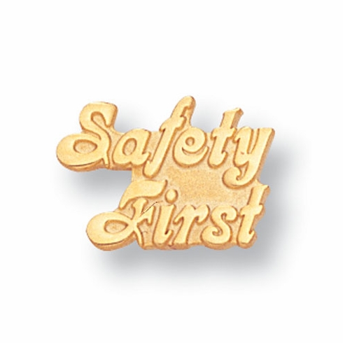 SAFETY FIRST GOLD PIN