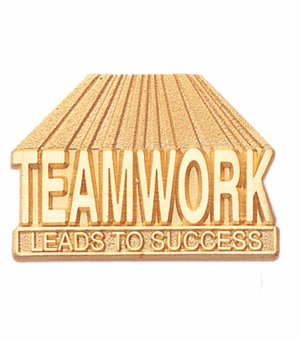 TEAMWORK LEADS TO SUCCESS PIN