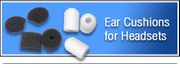 EAR CUSHIONS or REPLACEMENT TIPS FOR FOR HEADSETS