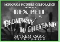 BROADWAY TO CHEYENNE - 1932 - REX BELL - RARE DVD