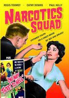 NARCOTICS SQUAD - 1957