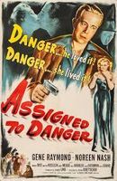 ASSIGNED TO DANGER - 1948 - GENE RAYMOND