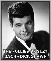 THE FOLLIES OF SUZY - 1954 - DICK SHAWN - RARE DVD